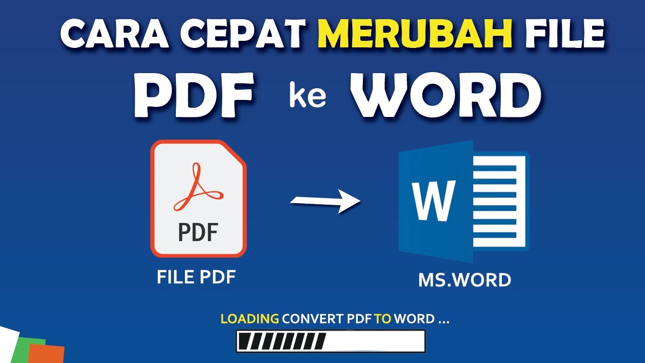 7 Rahasia Cara Ubah File PDF to Word dengan Cepat Tanpa Ribet di Tahun 2026